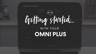 Instant™ Omni™ Plus 18L Air Fryer amp Toaster Oven  Getting Started [upl. by Woolson485]