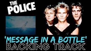 The Police  Message In A Bottle Backing Track [upl. by Eahc]