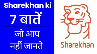 7 Things to know about Sharekhan before and after opening account [upl. by Pederson]