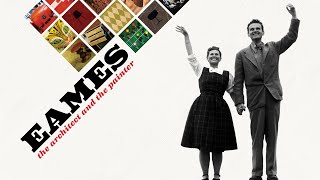 Eames  The Architect and the Painter  2011 [upl. by Peggie]