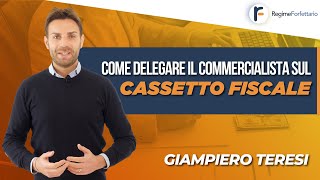 Come delegare il Commercialista al Cassetto Fiscale [upl. by Yentrac]