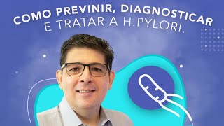 Como prevenir e tratar a H PYLORI  Live com o Dr Juliano Teles [upl. by Bren]