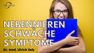 Nebennierenschwäche  Symptome Arzt erklärt [upl. by Randolf54]