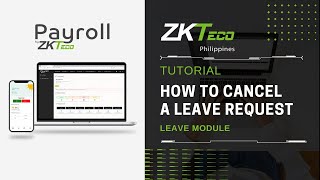 ZKPayroll  Leave  How to Cancel Leave Request [upl. by Avictor]