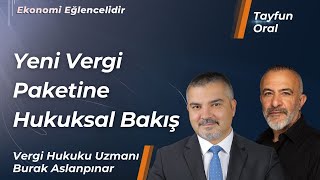 Yeni Vergi Paketine Hukuksal Bakış [upl. by Ahsinyar]