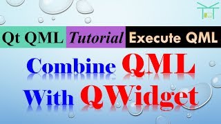 Execute QML 15  Combine QML With QWidget [upl. by Nodle]