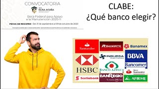 CLABE interbancaria ¿Qué banco elegir Beca manutención [upl. by Riki434]