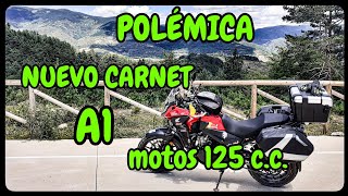 CAMBIOS EN MOTOS 125 CC Nuevas normas y requisitos carnet A1 😡 [upl. by Aratihc]