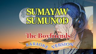 Sumayaw Sumunod  Karaoke Version  The Boyfriends  Dance Along Fun [upl. by Arin]