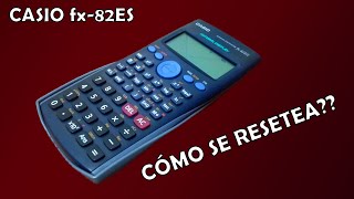 Como Resetear Calculadora Casio FX82ES [upl. by Namref]