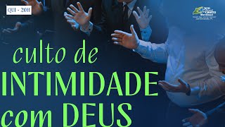 CULTO DE INTIMIDADE COM DEUS  21032024 [upl. by Ezri]