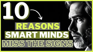 10 Reasons Smart People Are Easy TARGETS For Manipulators DON’T be next [upl. by Griswold80]