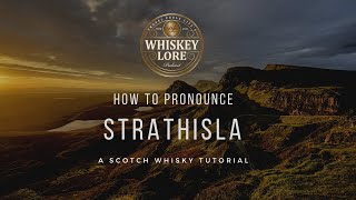 How to Pronounce Strathisla Scotch Whisky [upl. by Anert]