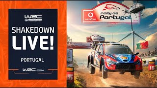 🛑 Shakedown LIVE  WRC Vodafone Rally de Portugal 2024 [upl. by Noell]