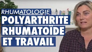 Dr Stéphanie Rist Rhumatologue  Polyarthrite Rhumatoïde et travail [upl. by Nawotna]