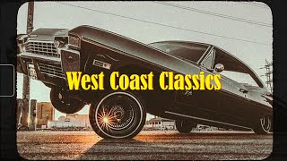 West Coast Classics  Old School Gangsta Mix  GFunk [upl. by Noble168]