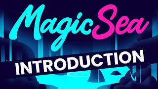 MAGICSEA INTRODUCTION  IOTA EXPERIENCE WEEK [upl. by Haduhey861]