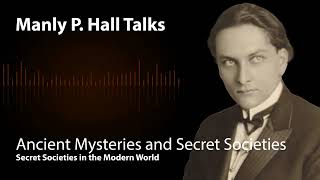 Secret Societies in the Modern World Manly P Hall Lectures Collection [upl. by Neerehs]