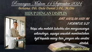 Renungan Malam quotHIDUP DENGAN DISIPLINquot Pdt Dede Daniel 14 SEPT 24 1 KORINTUS 927 [upl. by Atinot795]