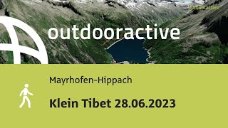 Wanderung in MayrhofenHippach Klein Tibet 28062023 [upl. by Novehs]