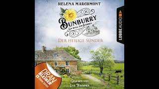 Helena Marchmont  Der heilige Sünder  Bunburry  Ein Idyll zum Sterben Folge 10 [upl. by Baillieu]