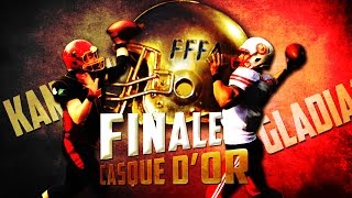 FINALE CASQUE DOR 2015 FOOTBALL AMÉRICAIN [upl. by Yrannav]