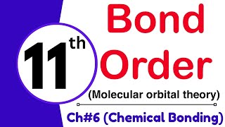 Bond order  Bond order in MOT  Molecular orbital Theory  11th class chemistry  chno6 [upl. by Bak]