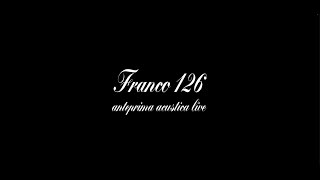 Franco126 Live quotMusica In Bellezzaquot  290721 [upl. by Cesya]