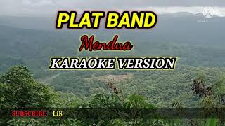 PLAT BAND KARAOKE FUL LIRIK [upl. by Wildee]