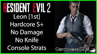 Resident Evil 2 REmake PS4 Pro No Damage  Leon 1st Leon A Hardcore S Rank [upl. by Dietz]