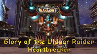 World of Warcraft  Glory of the Ulduar Raider Solo Guide  Heartbreaker Achievement [upl. by Htebezile432]