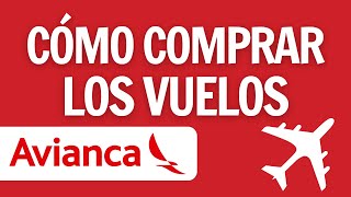 COMPRAR VUELOS EN AVIANCA PASO A PASO  2024 [upl. by Mailli]