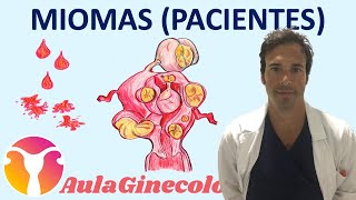 Miomas PACIENTES Causas síntomas diagnóstico y tratamiento  Ginecología y Obstetricia [upl. by Mikkel]