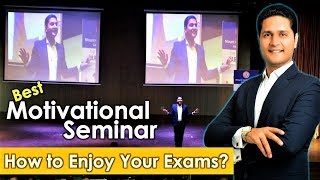 Motivational Seminar for Students in Hindi on ENJOY YOUR EXAMS amp STUDY Tips by Parikshit Jobanputra [upl. by Hamnet]