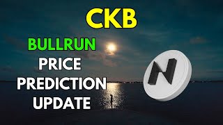 My NERVOS NETWORK CKB BullRun Price Prediction UPDATE for 20242025 [upl. by Roydd]