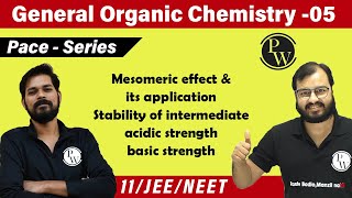 GOC 05 Mesomeric Effect amp Its Application  Stability of Intermediate  Acidic StrengthClass11JEE [upl. by Koral]