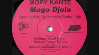 Mory Kante  Mogo Djolo Ambush Vocal Mix [upl. by Noeruat589]