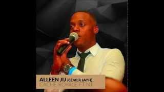 Alleen Jij cover jayh Cache Royale ft NJ [upl. by Nnylarat509]