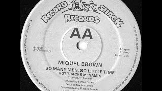 Miquel Brown So Many Men So Little Time Hot Tracks Remix [upl. by Maida687]