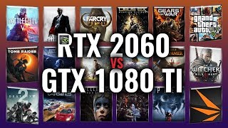 RTX 2060 vs GTX 1080 Ti Benchmarks  Gaming Tests Review amp Comparison  53 tests [upl. by Dorelle]