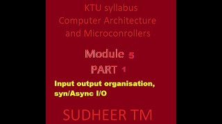 Input output organization Synchronous IO and asynchronous IO [upl. by Airolg402]