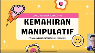 Kemahiran Manipulatif KSSRPK Tahun 2  Pengamatan Pendengaran Bunyi Haiwan [upl. by Howland821]