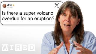 Volcanologist Answers Volcano Questions From Twitter  Tech Support  WIRED [upl. by Eerak]