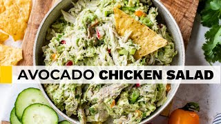 AVOCADO CHICKEN SALAD RECIPE  no mayo no yogurt [upl. by Eenar482]