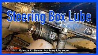 Steering Box Lube Car Cobbler Episode 72 [upl. by Rhtaeh517]