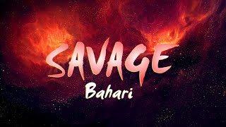 SAVAGE  BAHARI karaoke instrumental [upl. by Akemat285]