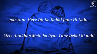 Trending Song  Ek samay mein toh tere dil se juda tha Lyrics [upl. by Derfla769]