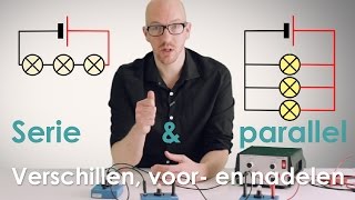 Serie amp parallel Deel 2 Verschillen voor en nadelen [upl. by Wadlinger]