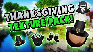 MY THANKSGIVING TEXTURE PACK RELEASE [upl. by Iaht856]