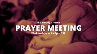 Wednesday Night Prayer Meeting [upl. by Neerol53]